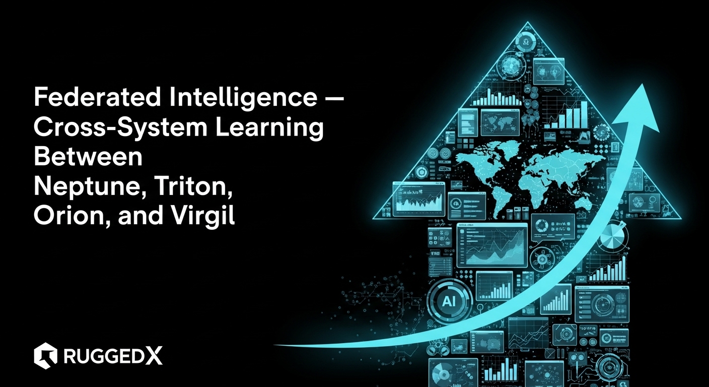 Federated Intelligence — Cross-System Learning Between Neptune, Triton, Orion, and Virgil